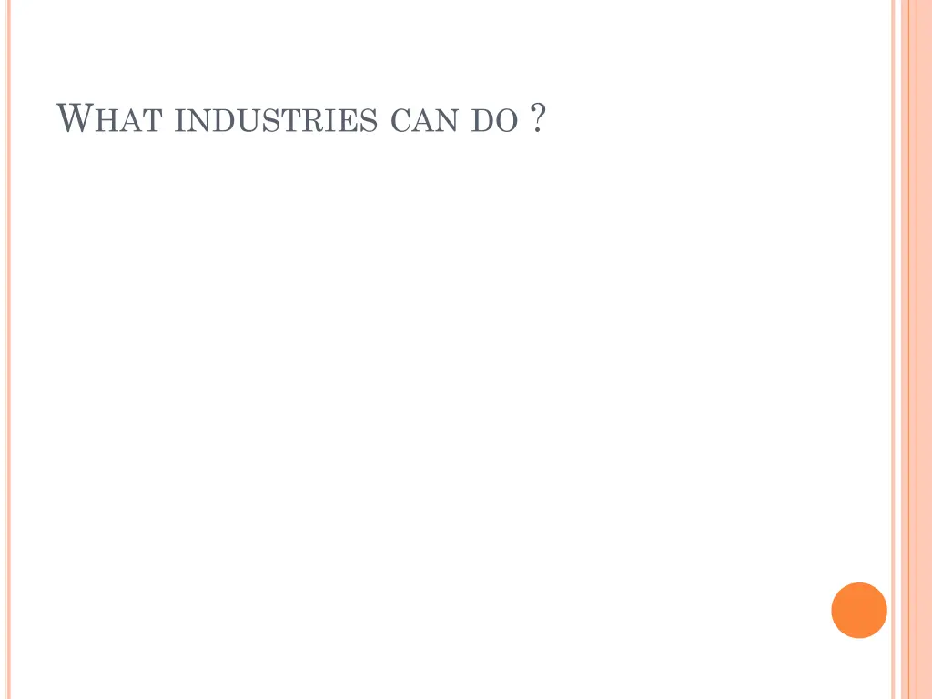 w hat industries can do