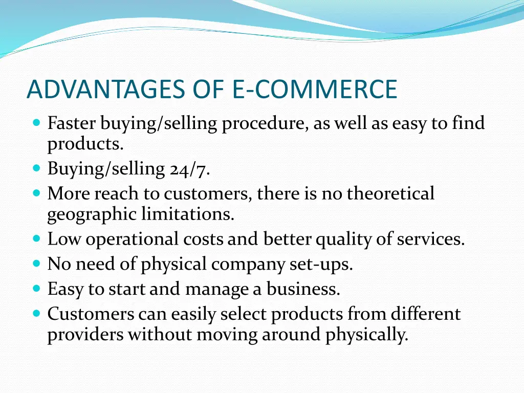 advantages of e commerce faster buying selling