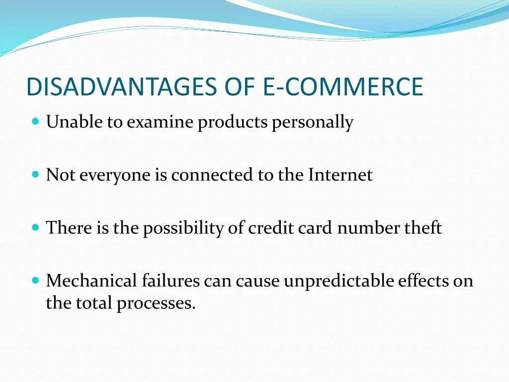 disadvantages of e commerce