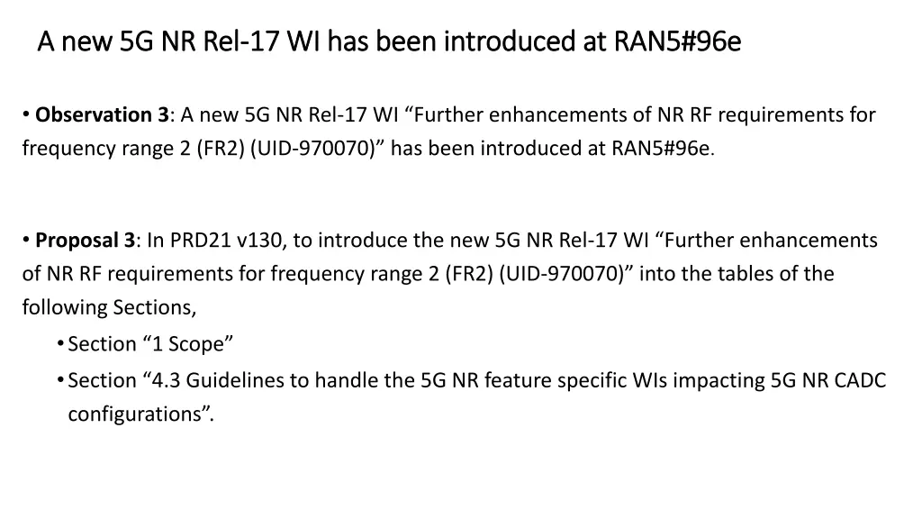 a new 5g nr rel a new 5g nr rel 17 wi has been