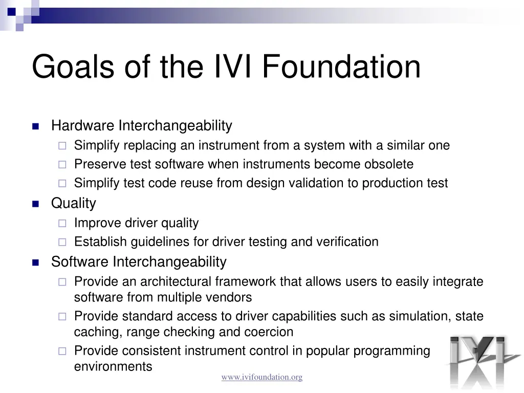 goals of the ivi foundation