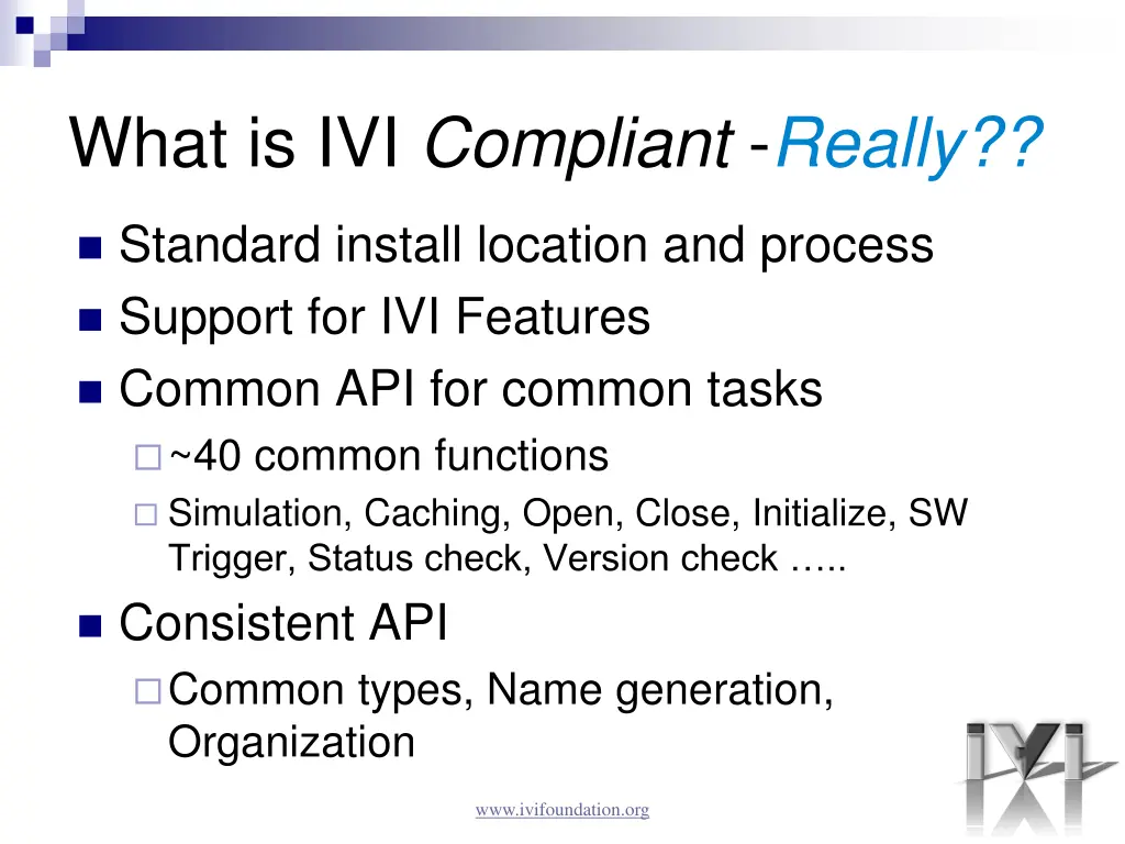 what is ivi compliant really