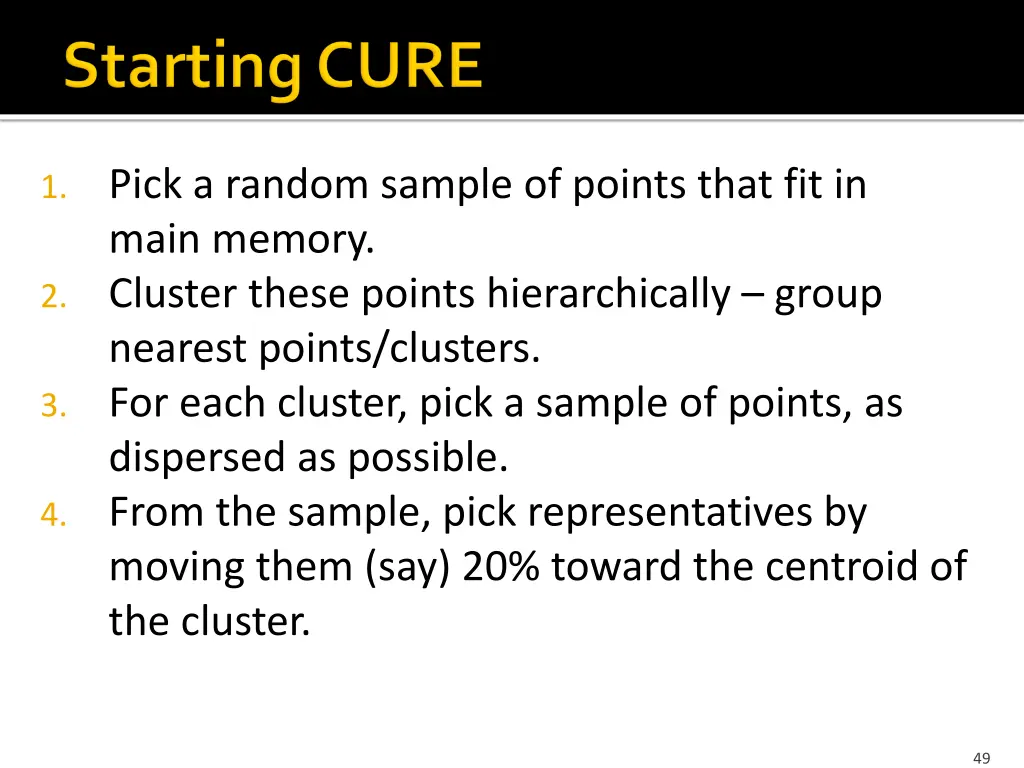 1 pick a random sample of points that fit in main