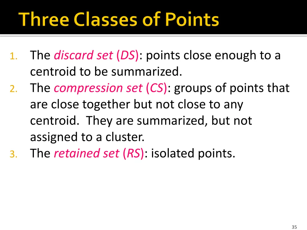 1 the discard set ds points close enough