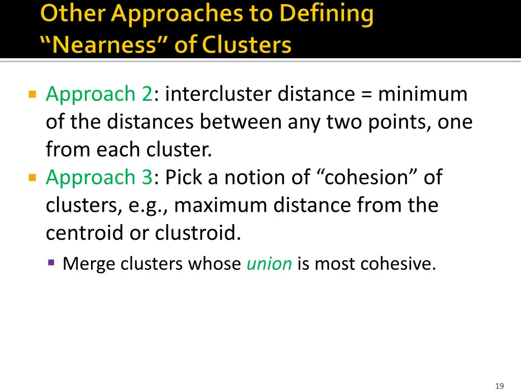 approach 2 intercluster distance minimum