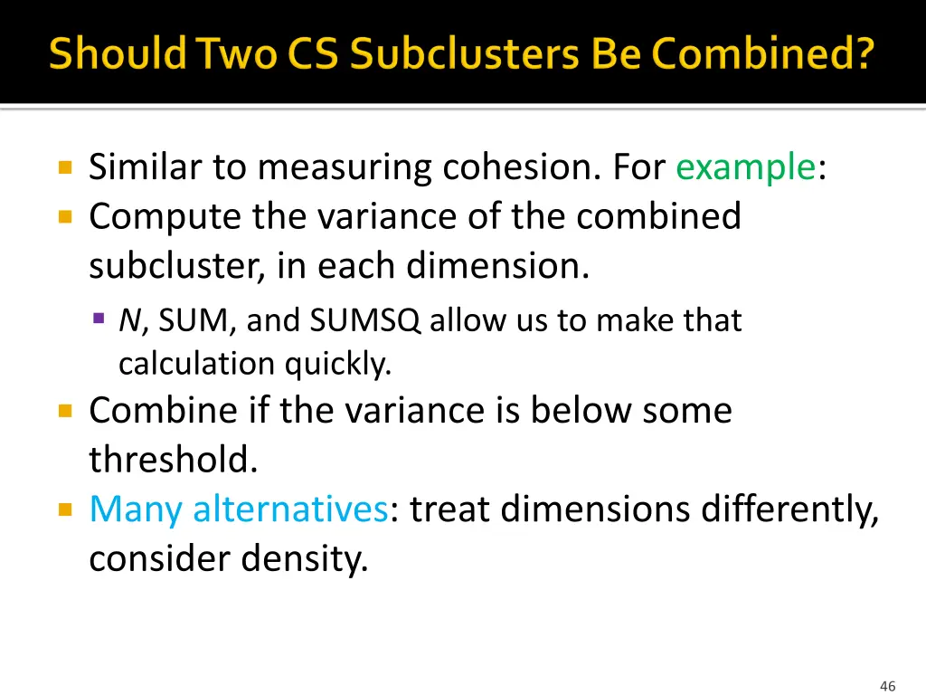 similar to measuring cohesion for example compute
