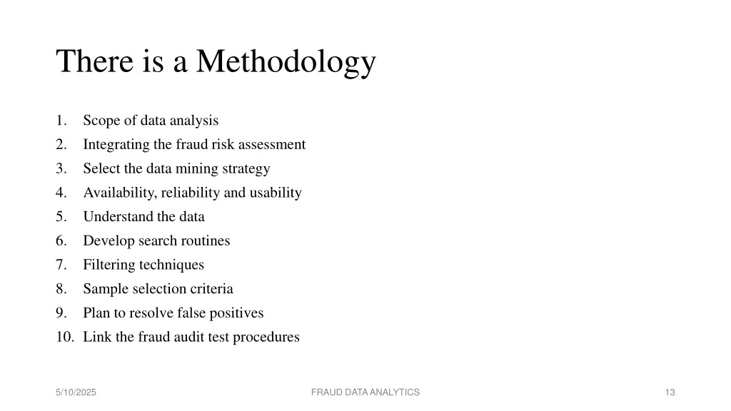 there is a methodology