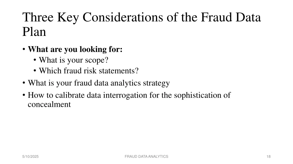 three key considerations of the fraud data plan