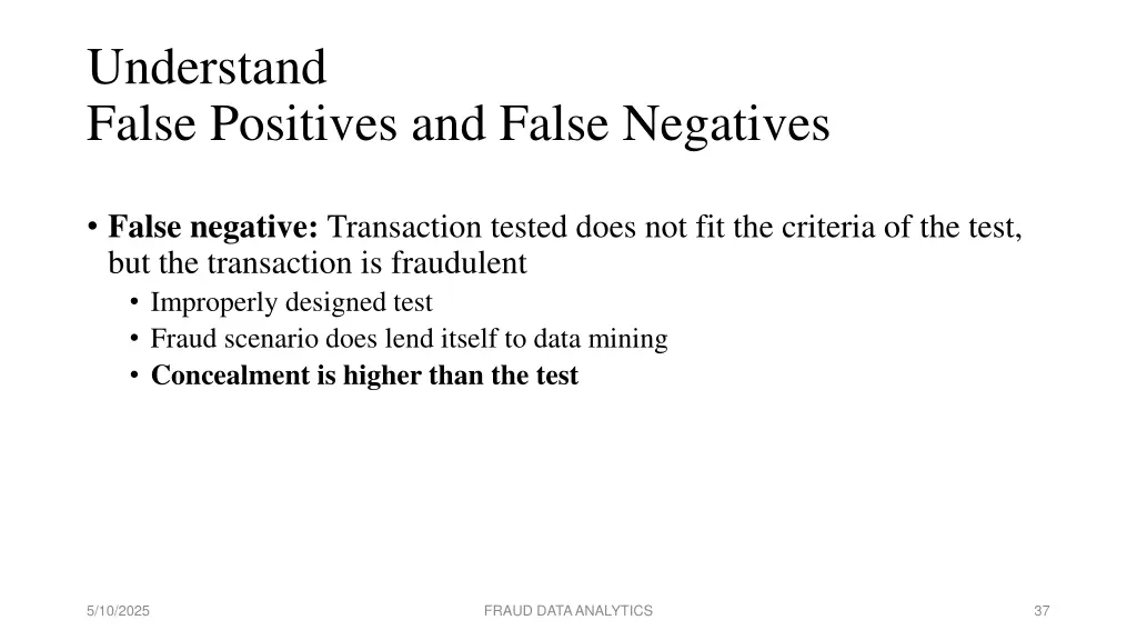 understand false positives and false negatives 1