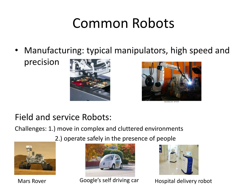 common robots