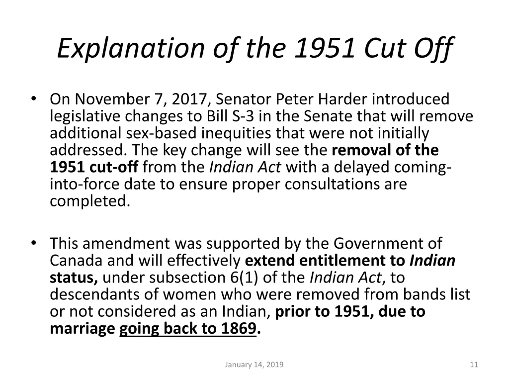 explanation of the 1951 cut off