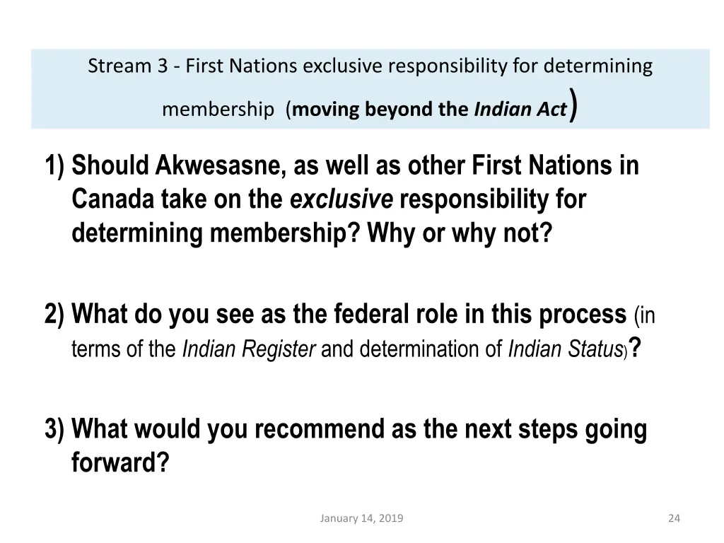 stream 3 first nations exclusive responsibility