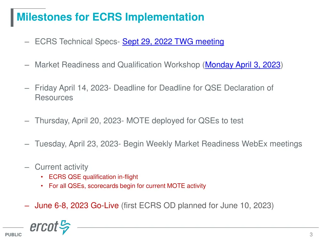 milestones for ecrs implementation