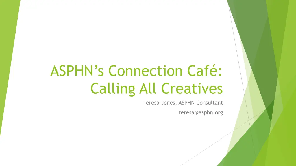 asphn s connection caf calling all creatives