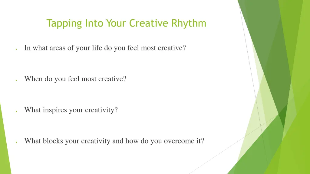 tapping into your creative rhythm