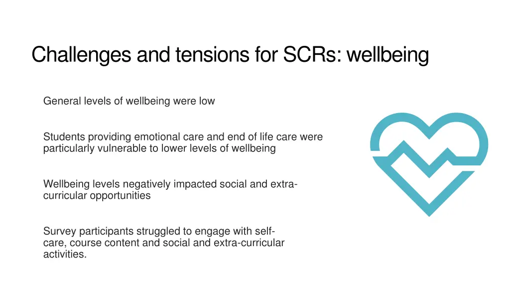 challenges and tensions for scrs wellbeing