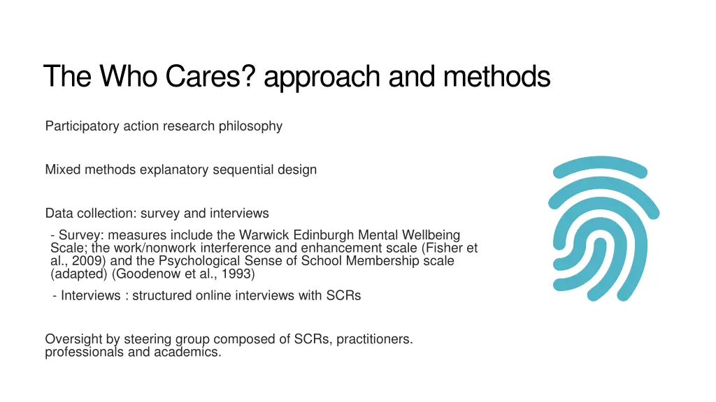 the who cares approach and methods