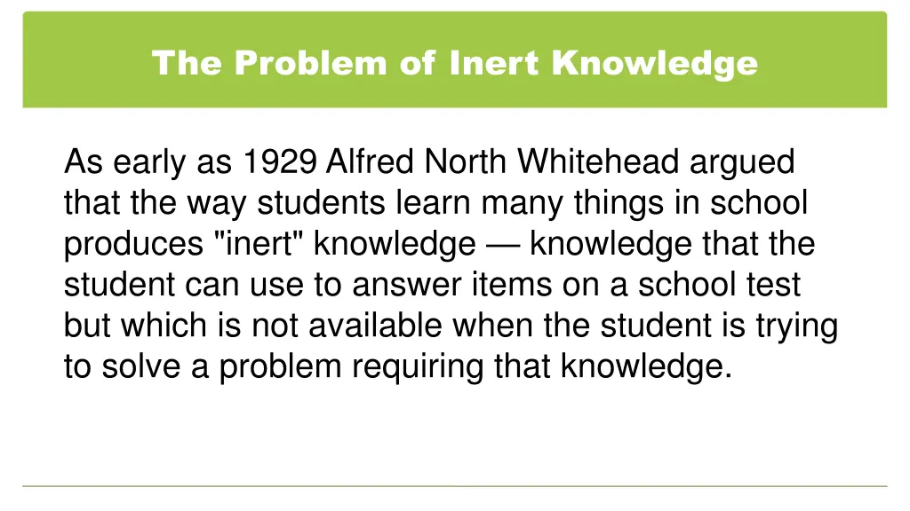 the problem of inert knowledge