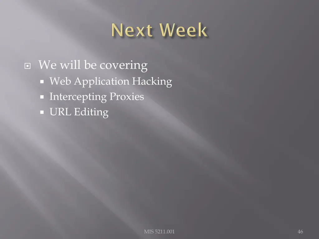 we will be covering web application hacking