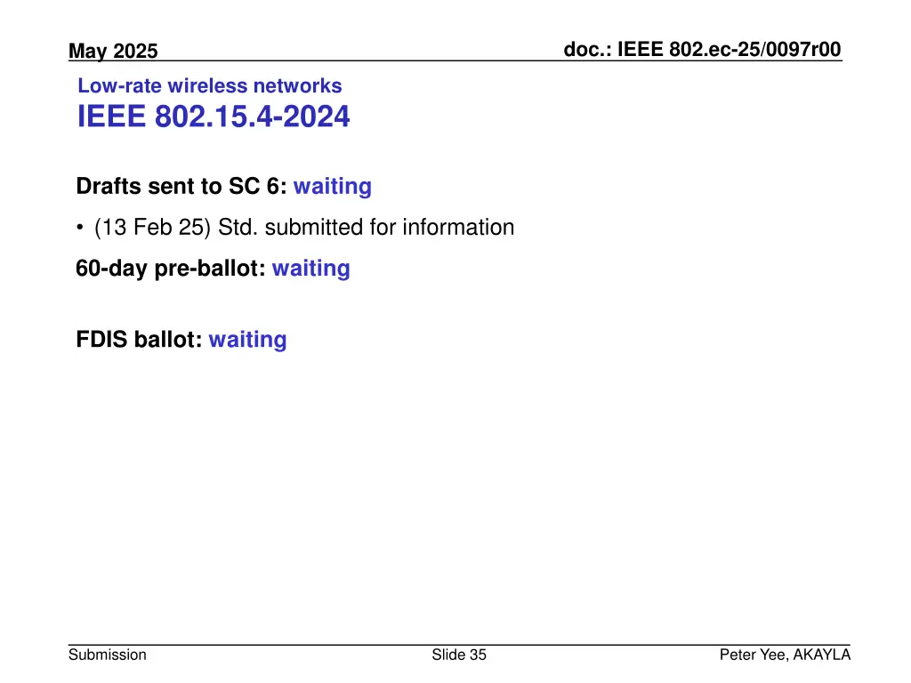 doc ieee 802 ec 25 0097r00 34