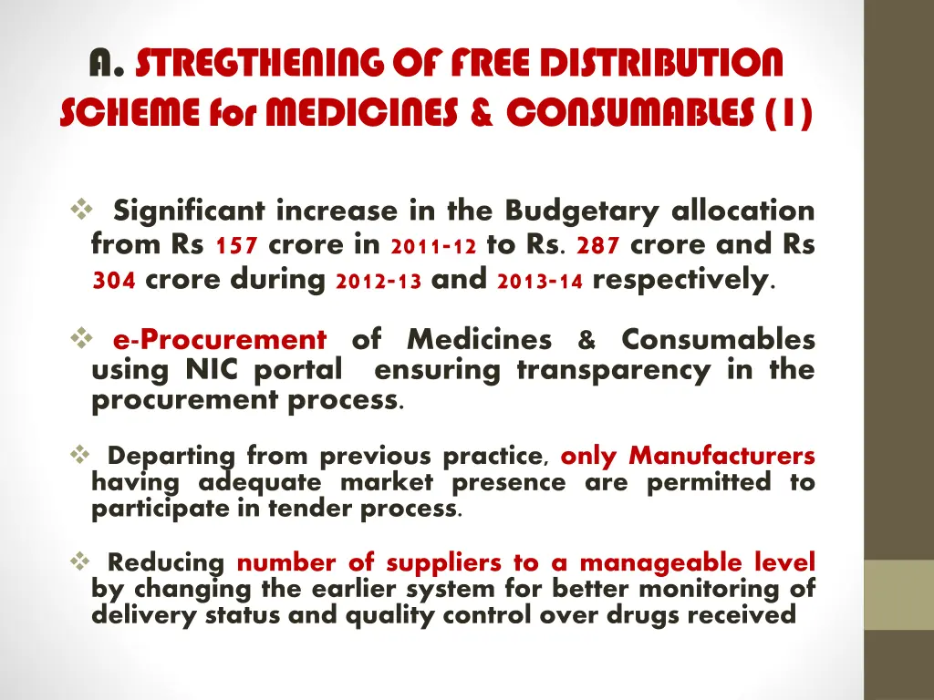 a stregthening of free distribution scheme