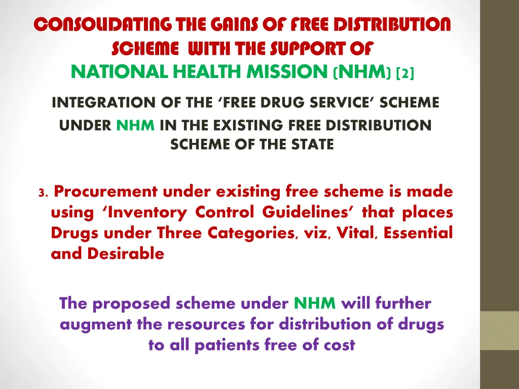 consolidating the gains of free distribution 1