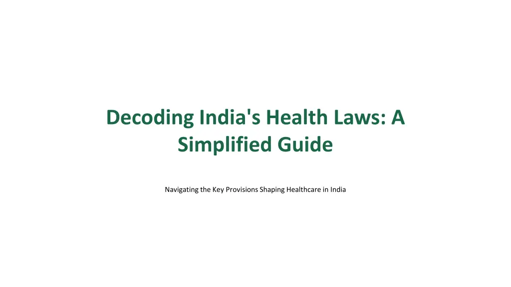decoding india s health laws a simplified guide