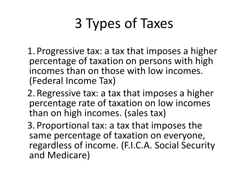 3 types of taxes