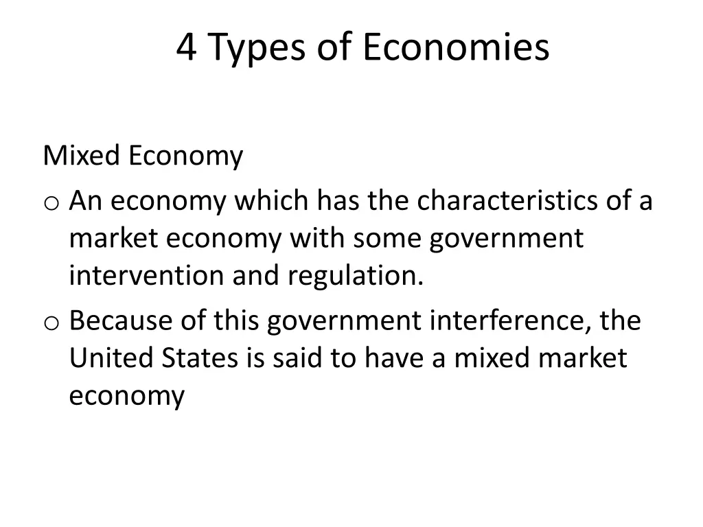 4 types of economies 6