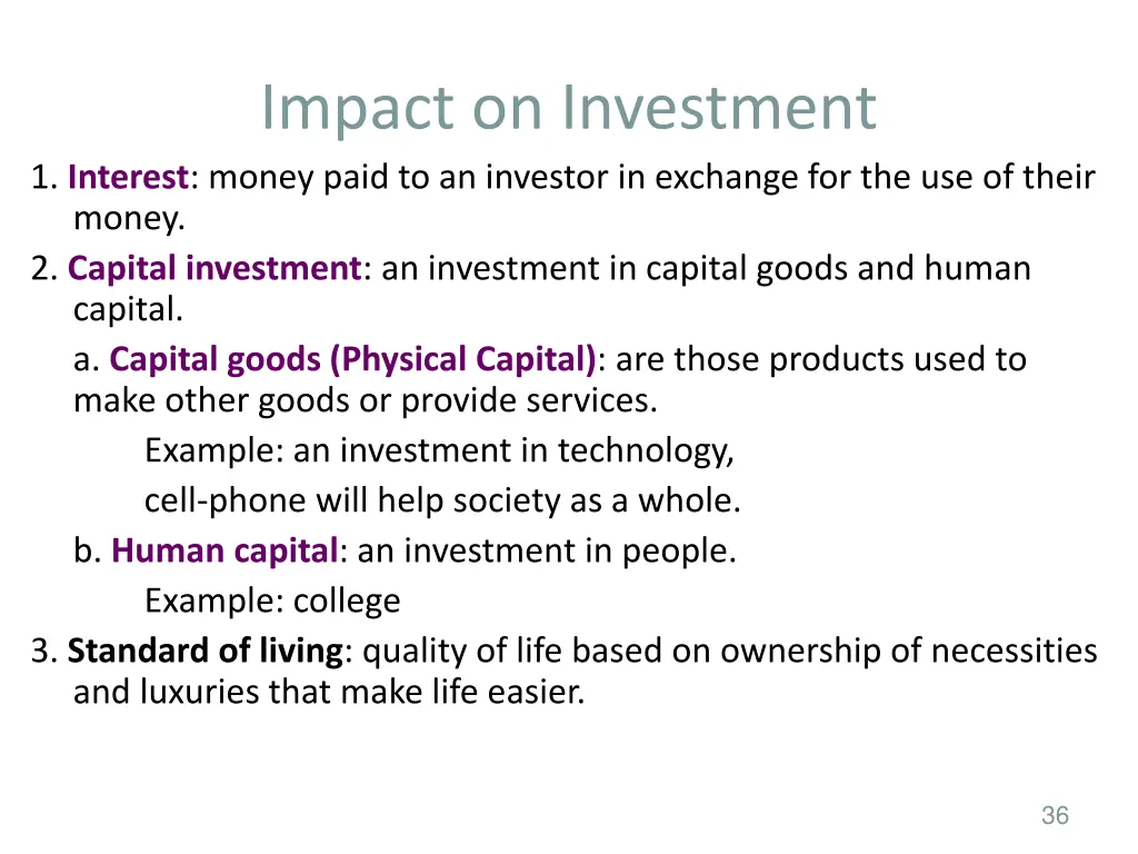 impact on investment 1 interest money paid