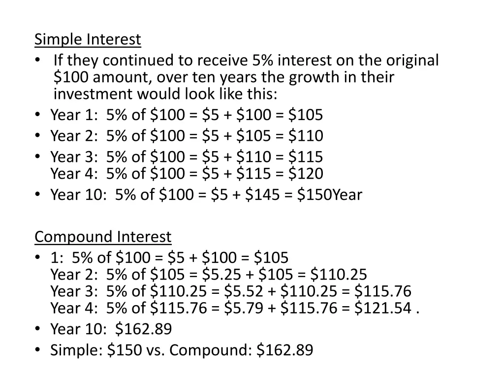 simple interest if they continued to receive