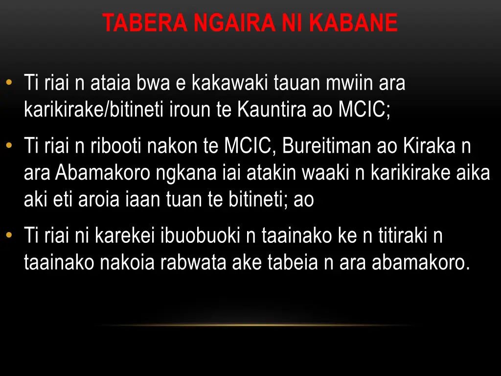 tabera ngaira ni kabane ti riai n ataia
