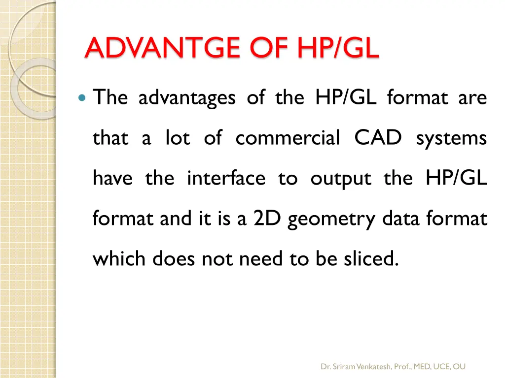 advantge of hp gl