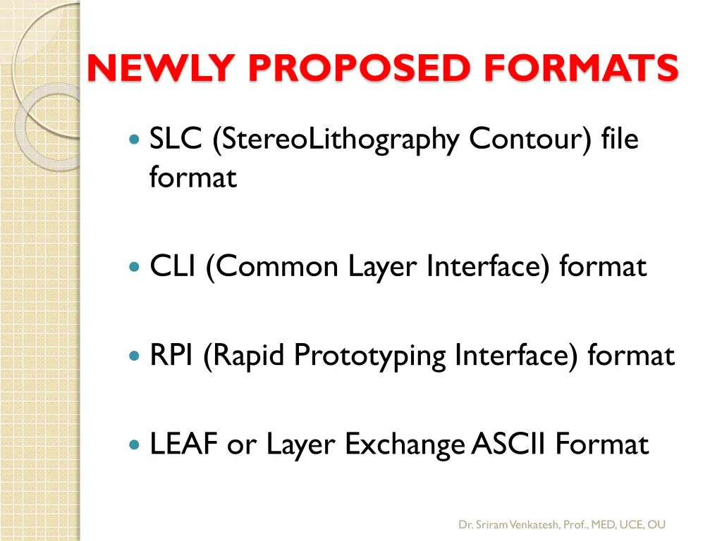 newly proposed formats