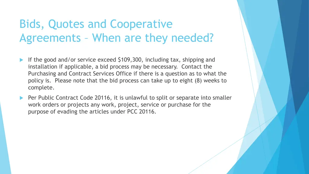 bids quotes and cooperative agreements when