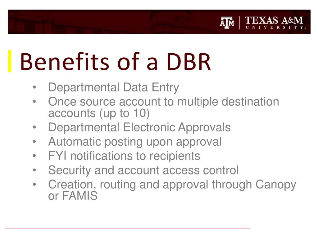 benefits of a dbr departmental data entry once