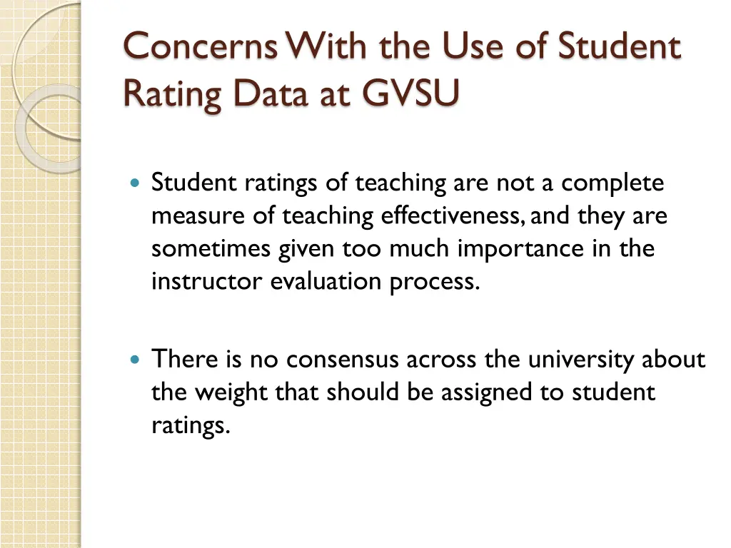 concerns with the use of student rating data