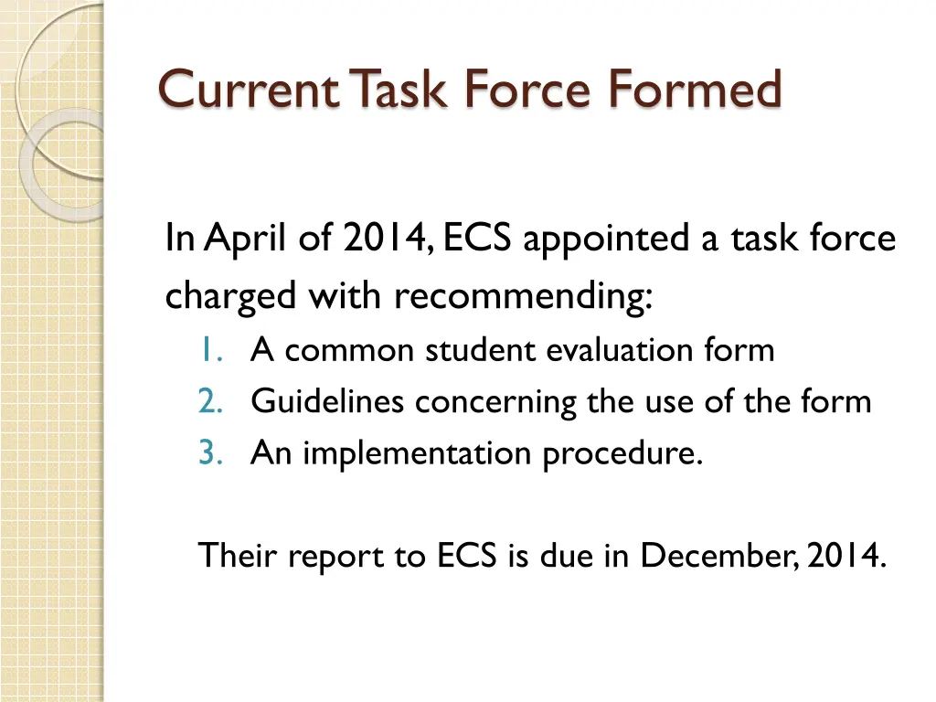 current task force formed