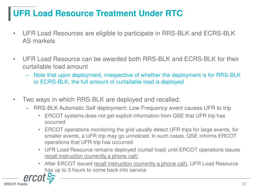 ufr load resource treatment under rtc