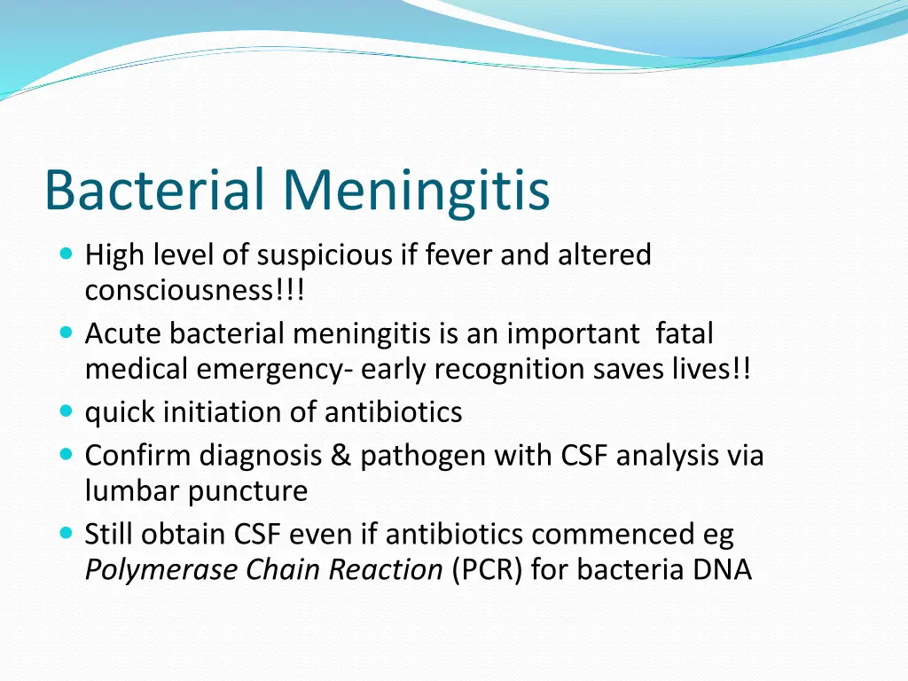 bacterial meningitis high level of suspicious