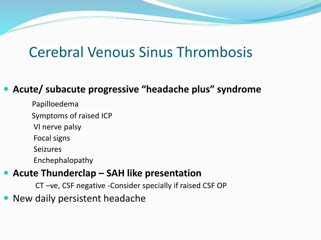 cerebral venous sinus thrombosis