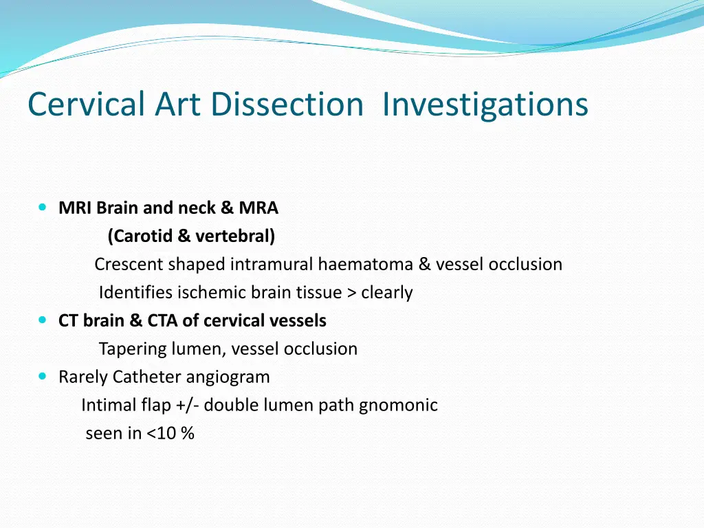 cervical art dissection investigations