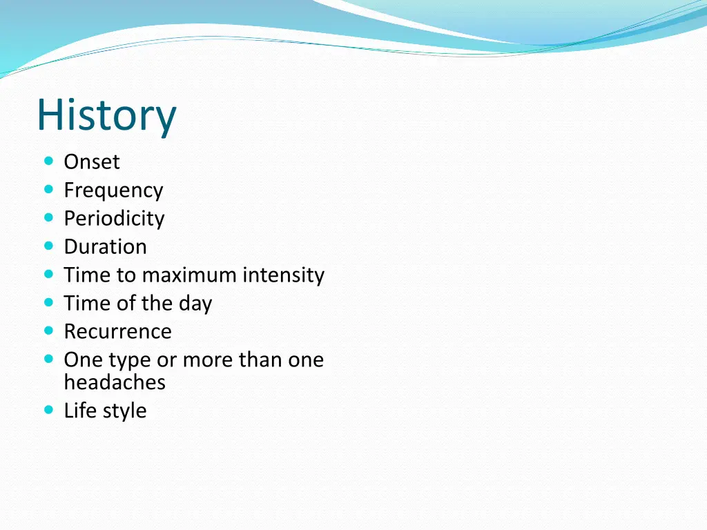 history onset frequency periodicity duration time