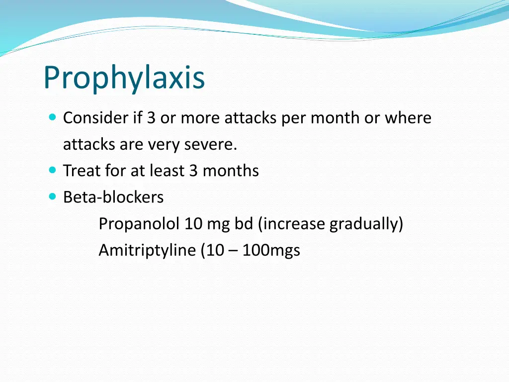 prophylaxis