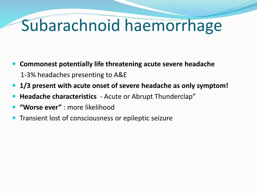 subarachnoid haemorrhage