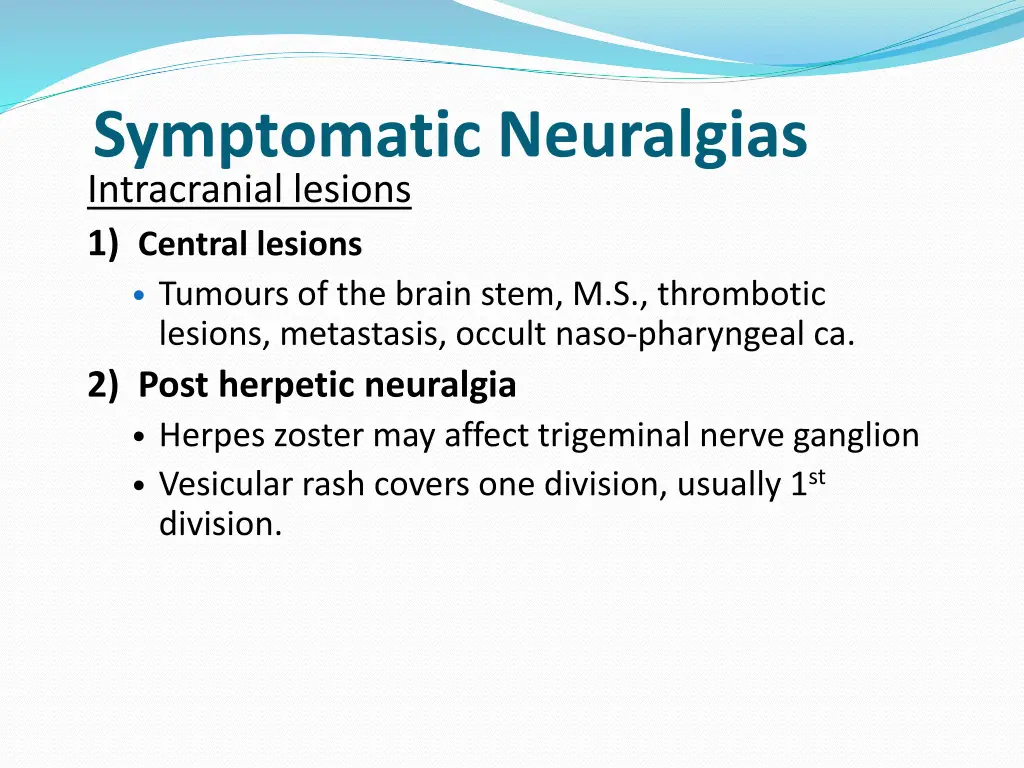 symptomatic neuralgias intracranial lesions