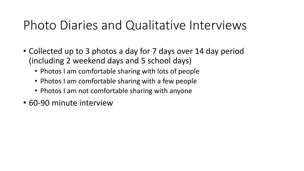 photo diaries and qualitative interviews