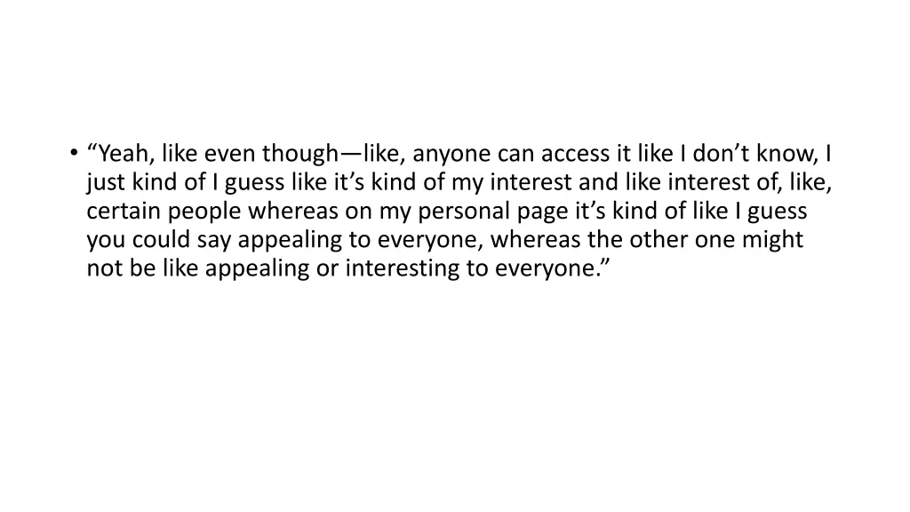 yeah like even though like anyone can access