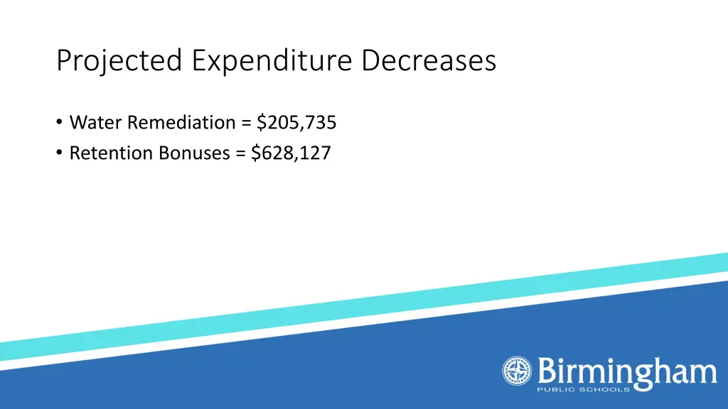projected expenditure decreases