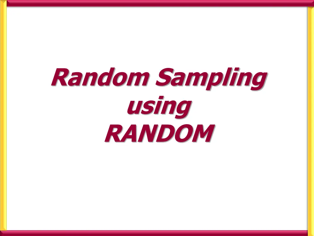 random sampling using random